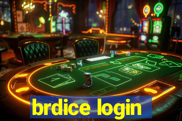 brdice login